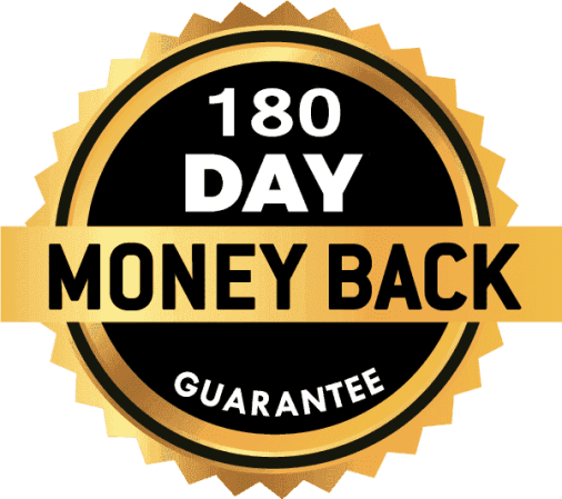180 Days Money Back Guarantee
